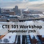 PARTNER EVENT: CTE 101 Workshop on September 29, 2026